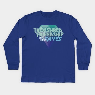 Treasured Friendship in These Caves Kids Long Sleeve T-Shirt